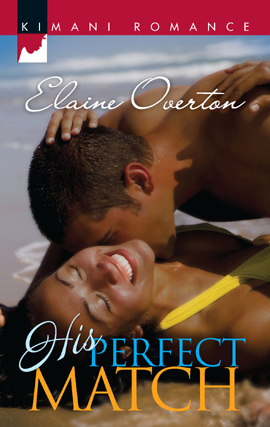 Title details for His Perfect Match by Elaine Overton - Available